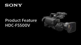 Sony HDC F5500V Product Feature